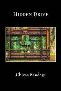 Hidden Drive by Chivas Sandage